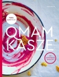 Qmam kasze do ostatniego okruszka - Maia Sobczak