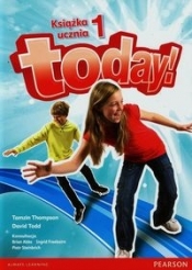 Today 1 Książka ucznia - Tamzin Thompson, David Todd
