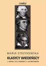 Klasycy wiedeńscy Strzykowska Maria