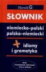 Słownik niemiecko-polski polsko-niemiecki + idiomy i gramatyka