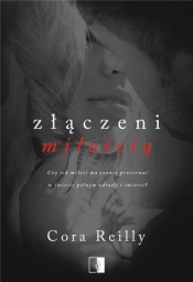 Born in Blood Mafia Chronicles. Złączeni miłością. Tom 6 - Cora Reilly