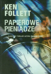 Papierowe pieniądze - Ken Follett