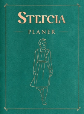 Stefcia. Planer - Adamek Joanna