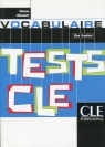 Tests de vocabulaire Niveau débutant