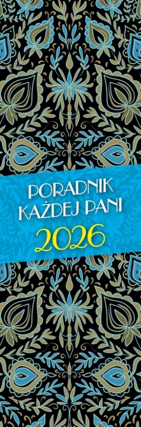 Kalendarz 2026 - Poradnik Każdej Pani, 1 szt