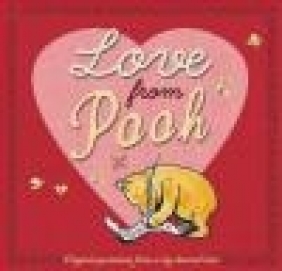 Winnie-the-Pooh: Love from Pooh A.A. Milne