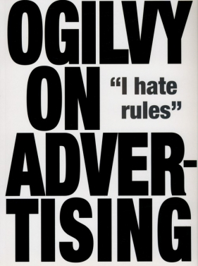 Ogilvy on Advertising - David Ogilvy