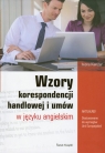 Wzory korespondencji handlowej i umów w języku angielskim Aktualne! Kienzler Iwona