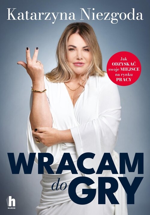 Wracam do gry. Jak odzyskać swoje miejsce na rynku pracy