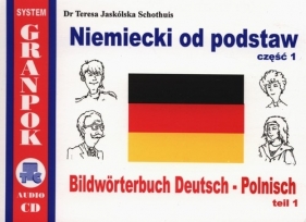 Niemiecki od podstaw Część 1 - Jaskólska-Schothuis Teresa<br />