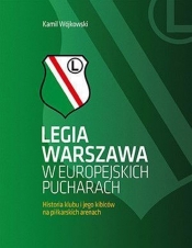 Legia Warszawa w europejskich pucharach - Wójkowski Kamil
