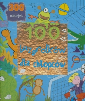 100 bazgrołków dla chłopców