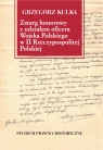 Zatarg honorowy z udziałem oficera Wojska Polskiego w II Rzeczypospolitej Grzegorz Kulka