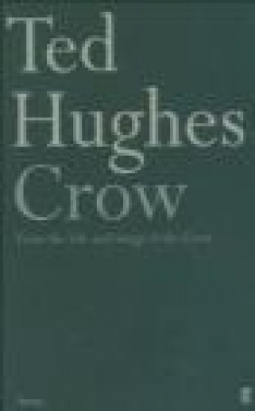 Crow Ted Hughes, T Hughes