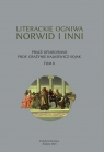 Literackie ogniwa. Norwid i inni Opracowanie zbiorowe