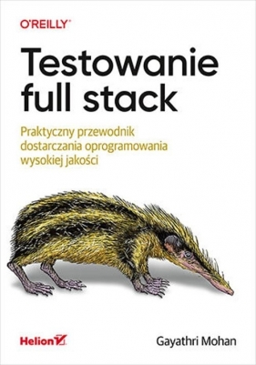 Testowanie full stack - Gayathri Mohan