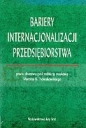 Bariery internacjonalizacji przedsiębiorstwa - Marcin K. Nowakowski