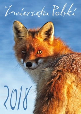 Kalendarz 2018 Zwierzęta Polski SM1