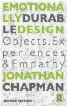 Emotionally Durable Design Jonathan Chapman