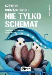 Nie tylko schemat - Szymon Chrząstowski