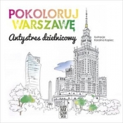 Pokoloruj Warszawę Antystres dzielnicowy