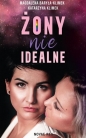 Żony (nie)idealne - Magdalena Baryła-Klimek