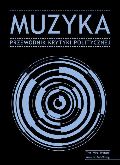 Muzyka Przewodnik Krytyki Politycznej