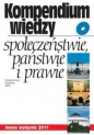Kompendium wiedzy o społeczeństwie, państwie i prawie - Opracowanie zbiorowe