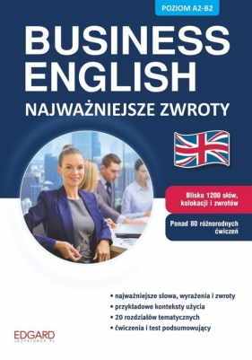 Business English Najważniejsze zwroty - Otawska Agnieszka, Pytlińska Zuzanna