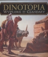 Dinotopia Wyprawa do Czandary Gurney James