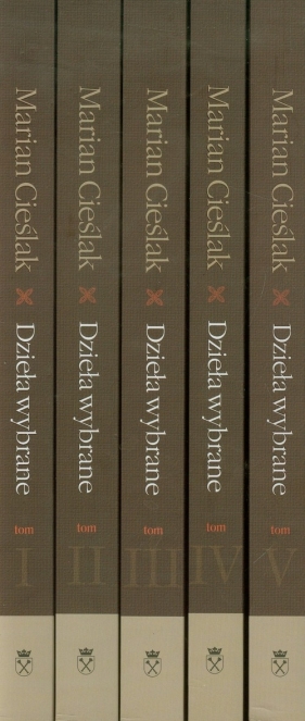 Dzieła wybrane Tom 1-5 - Cieślak Marian<br />