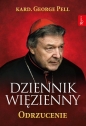 Dziennik więzienny. Odrzucenie - George Pell