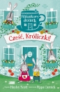 Filiżankowy domek Cześć Króliczki! - Hayley Scott