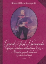 Generał Józef Niemojewski organizator powstania wielkopolskiego 1794 r - Żarczyński Romuald Karol