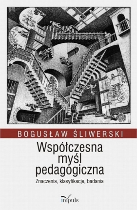 Współczesna myśl pedagogiczna - Śliwerski Bogusław