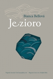 Jezioro - Bianca Bellová