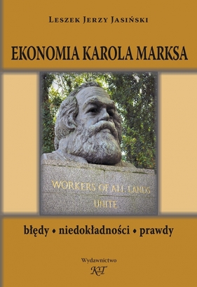 Ekonomia Karola Marksa - Leszek Jerzy Jasiński