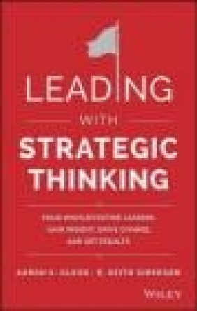 Leading with Strategic Thinking Keith Simerson, Aaron Olson