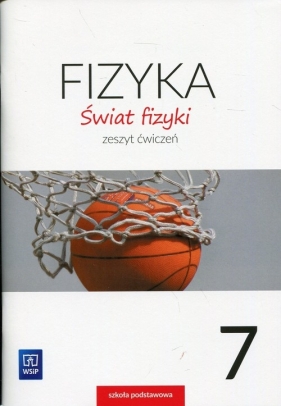 Świat fizyki. Zeszyt ćwiczeń. Klasa 7. Szkoła podstawowa - Ryszard Rozenbajgier, Maria Rozenbajgier