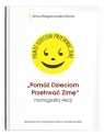 „Pomóż Dzieciom Przetrwać Zimę”- monografia Akcji Bieganowska-Skra Anna