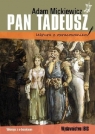 Pan Tadeusz (lektura z opracowaniem) Adam Mickiewicz