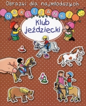 Obrazki dla najmłodszych Naklejanki Klub jeździecki - Sylvie Michelet, Émilie Beaumont