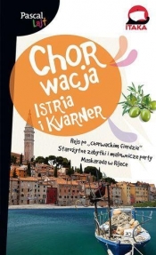 Chorwacja Istria i Kvarner - Pascal Lajt - Firlej-Adamczak Katarzyna, Adamczak Sławomir, Michalska Ewa