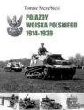 Pojazdy Wojska Polskiego 1914-1939 Szczerbicki Tomasz