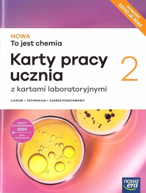 <img src='https://webimage.pl/pics/155/2/d74379B.jpg' style='height:440px' /> NOWA To jest chemia 2 Karty pracy ucznia z kartami laboratoryjnymi Zakres podstawowy