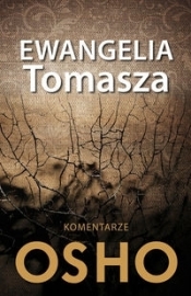 Ewangelia Tomasza - Osho