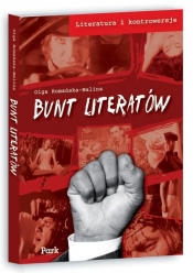 Literatura i kontrowersje Bunt literatów