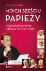 Moich sześciu papieży. Watykański kardynał odsłania nieznane fakty kard. Julián Herranz Casado .