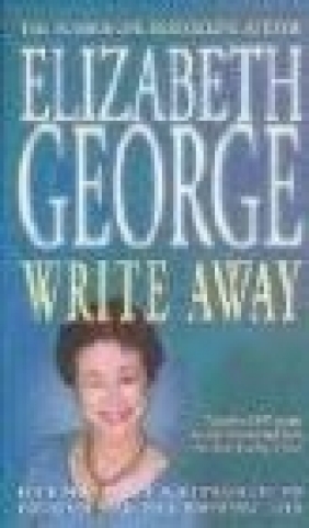 Write Away Elizabeth George, Elizabeth George