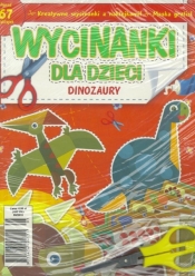 Wycinanki dla dzieci "Dinozaury", nożyczki gratis - Opracowanie zbiorowe